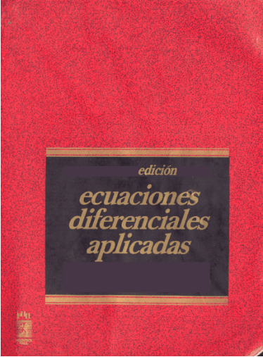 Murray R. Spiegel. Applied Differential Equations. Mexico [etc. : Prentice-Hall Hispanoamericana, 1983. reference books